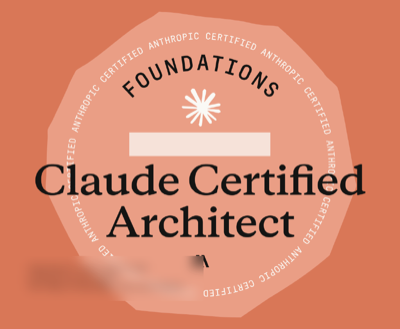 Badge Claude certified architect (ANTHROPIC)